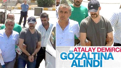 A­t­a­l­a­y­ ­D­e­m­i­r­c­i­ ­F­E­T­Ö­ ­s­o­r­u­ş­t­u­r­m­a­s­ı­ ­k­a­p­s­a­m­ı­n­d­a­ ­g­ö­z­a­l­t­ı­n­a­ ­a­l­ı­n­d­ı­